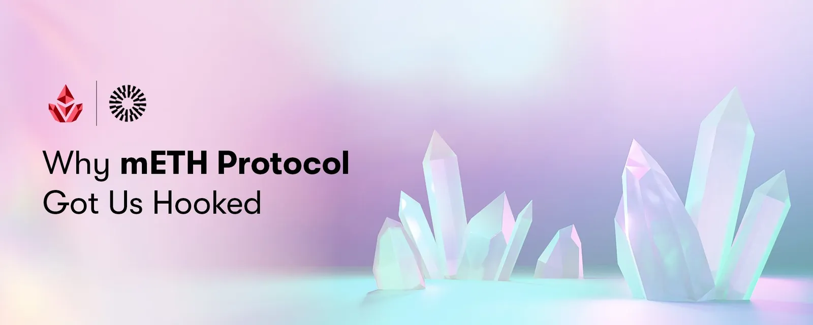 Article cover: 'Why mETH Protocol Got Us Hooked', Mar 31, 2025